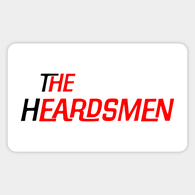 The Heardsmen Sticker by Vandalay Industries